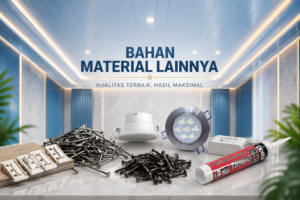 Bahan Material Lainnya